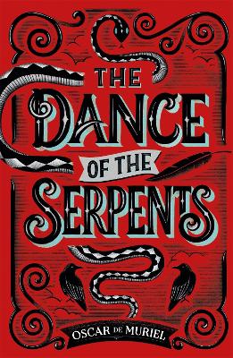 The Dance of the Serpents: The Second Frey & McGray Mystery book