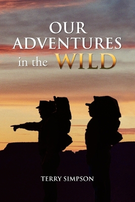 Our Adventures in the Wild book