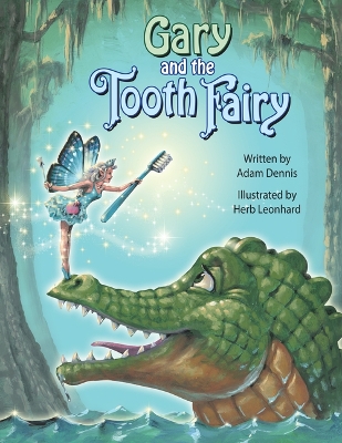 Gary and the Tooth Fairy book