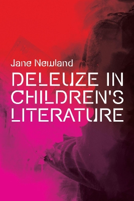 Deleuze in Children's Literature book