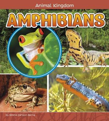 Amphibians by Emma Carlson Berne