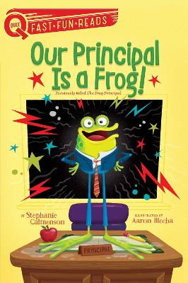 Our Principal Is a Frog! book