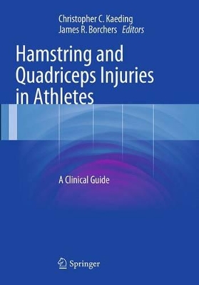 Hamstring and Quadriceps Injuries in Athletes book