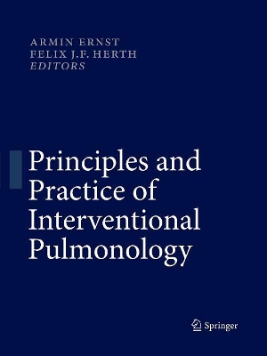 Principles and Practice of Interventional Pulmonology book