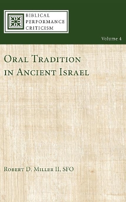 Oral Tradition in Ancient Israel book