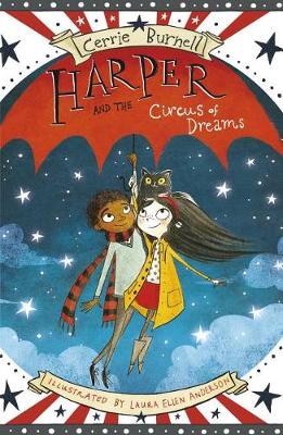 Harper and the Circus of Dreams by Laura Ellen Anderson