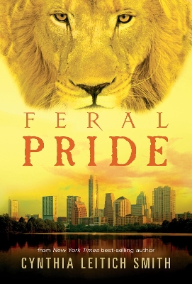 Feral Pride by Cynthia Leitich Smith