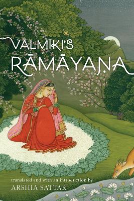 Valmiki's Ramayana by Arshia Sattar