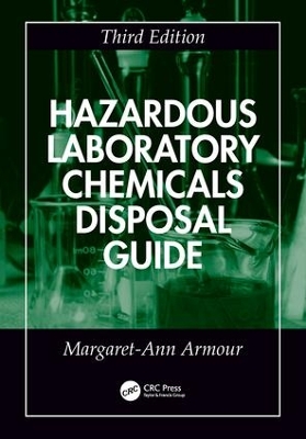Hazardous Laboratory Chemicals Disposal Guide book
