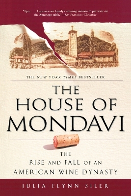 House of Mondavi book