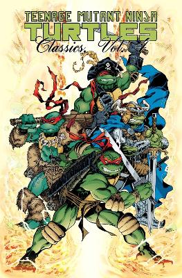 Teenage Mutant Ninja Turtles Classics Volume 4 book