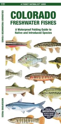 Colorado Freshwater Fishes book