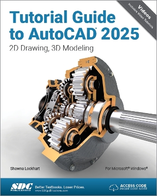 Tutorial Guide to AutoCAD 2025: 2D Drawing, 3D Modeling book