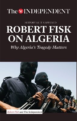 Robert Fisk on Algeria book