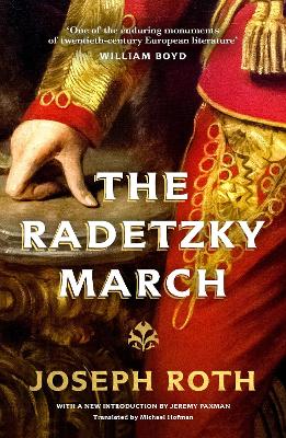 The Radetzky March by Joseph Roth