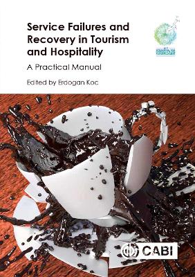 Service Failures and Recovery in Tourism and Hospitali book