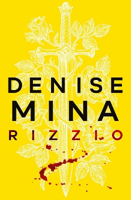 Rizzio: Darkland Tales by Denise Mina