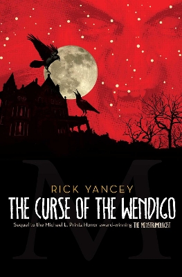 The Monstrumologist: Curse of the Wendigo book