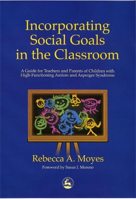 Incorporating Social Goals in the Classroom book