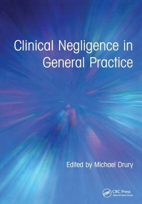 Clinical Negligence in General Practice book