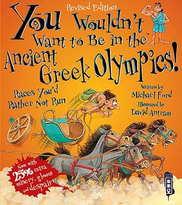 You Wouldn't Want To Be In The Ancient Greek Olympics! by Michael Ford