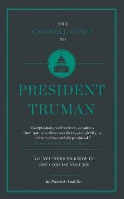 The Connell Short Guide To President Truman book