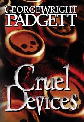 Cruel Devices book