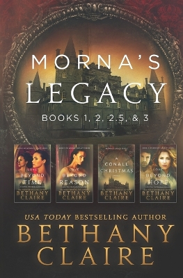 Morna's Legacy by Bethany Claire