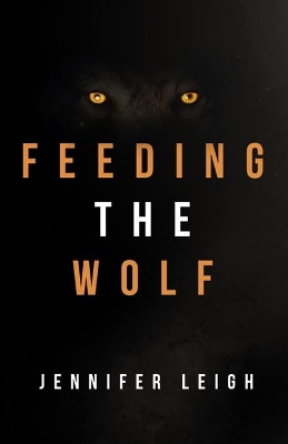 Feeding the Wolf book