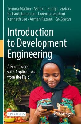 Introduction to Development Engineering: A Framework with Applications from the Field by Temina Madon