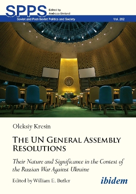 United Nations General Assembly Resolutions: Their Nature and Significance in the Context of the Russian War Against Ukraine book