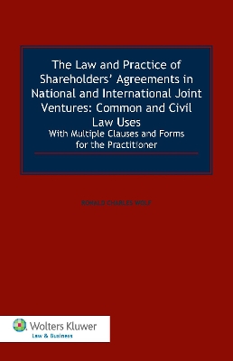 Law and Practice of Shareholders' Agreement in National and International Joint Ventures book