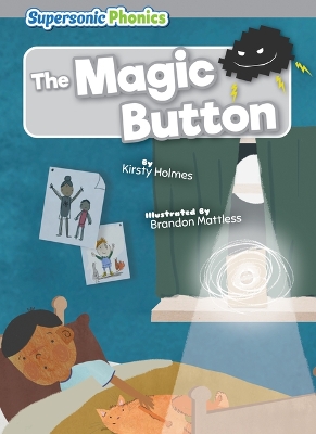 The Magic Button by Kirsty Holmes