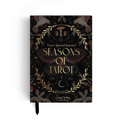 Seasons of Tarot: A Guided Journal with 66 Spreads and Daily Affirmations for Reflection & Transformation book