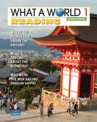 What a World Reading 1: Amazing Stories from Around the Globe book