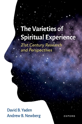 The Varieties of Spiritual Experience: 21st Century Research and Perspectives book