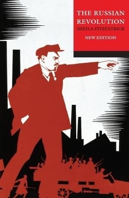 The Russian Revolution by Sheila Fitzpatrick