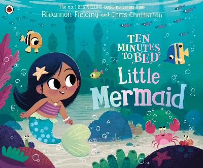 Ten Minutes to Bed: Little Mermaid book