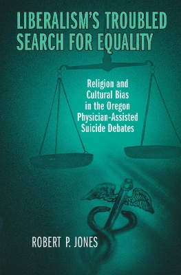 Liberalism's Troubled Search for Equality book