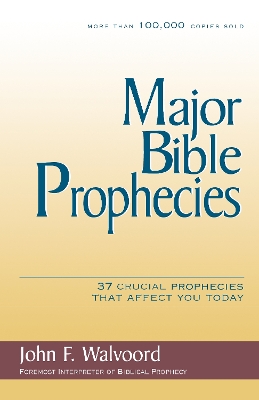 Major Bible Prophecies book