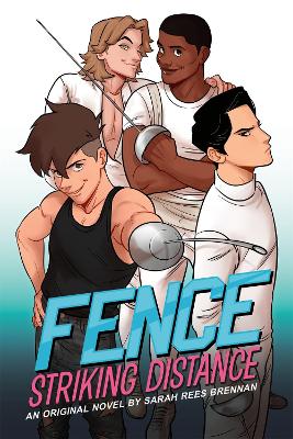 Fence: #1 Striking Distance by C.S. Pacat