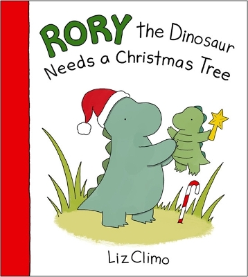Rory The Dinosaur Needs a Christmas Tree book