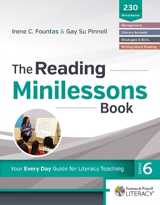 Fountas & Pinnell Classroom, Reading Minilessons Book, Grade 6 book