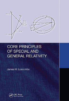 Core Principles of Special and General Relativity book