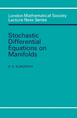 Stochastic Differential Equations on Manifolds book