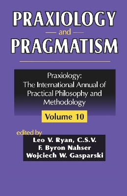 Praxiology and Pragmatism book