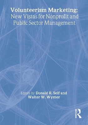 Volunteerism Marketing by Walter W., Jr. Wymer