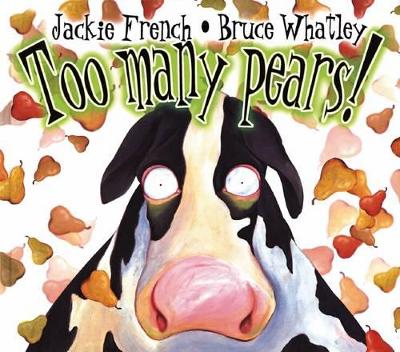 Too Many Pears by Jackie French