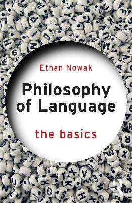 Philosophy of Language: The Basics book