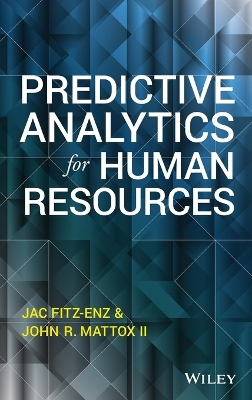 Predictive Analytics for Human Resources by Jac Fitz-enz